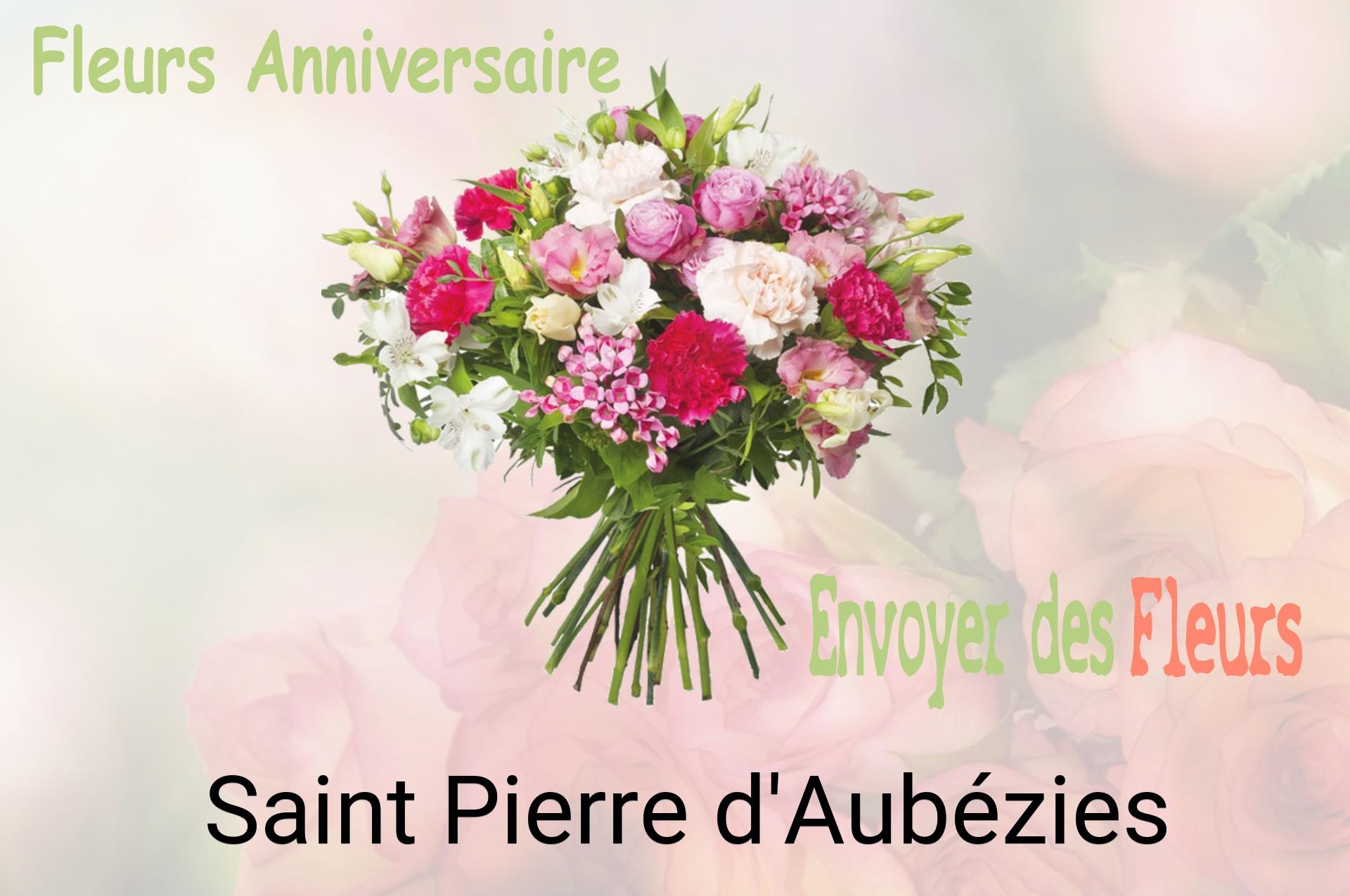 Bouquet de fleurs d’anniversaire livré à Saint-Pierre-d'Aubézies